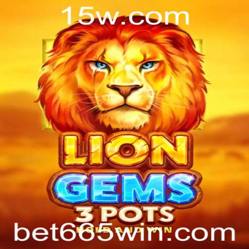 LionGems3pots: O Universo Fascinante do Jogo com Bet 665