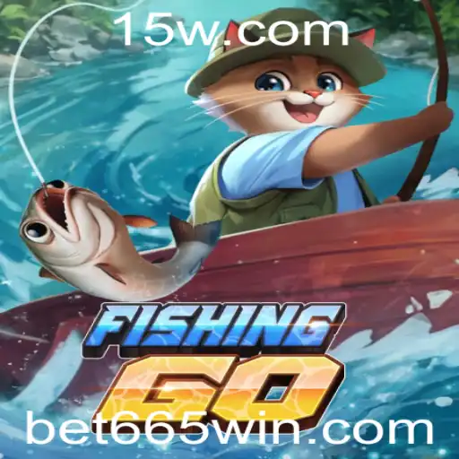 Explorando 'FishingGO' e a Inovadora Aposta Bet 665