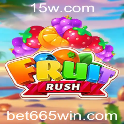 Descubra o Empolgante Mundo do Jogo FruitRush e a Chave do Sucesso com Bet 665