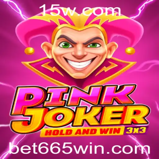 Descubra o Mundo Fascinante de Pinkjoker e Bet 665