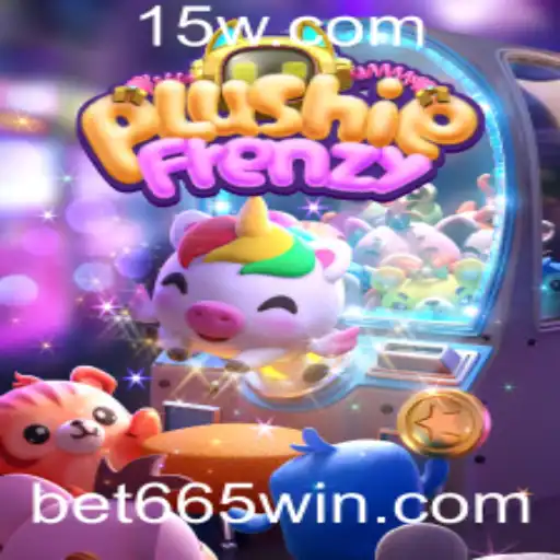 Descubra o Mundo Encantador de PlushieFrenzy com Bet 665