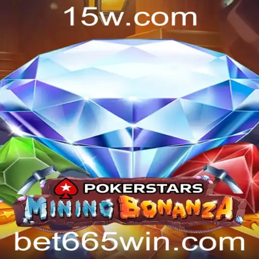 Explorando o Mundo de Pokerstars e o Fenômeno Bet 665